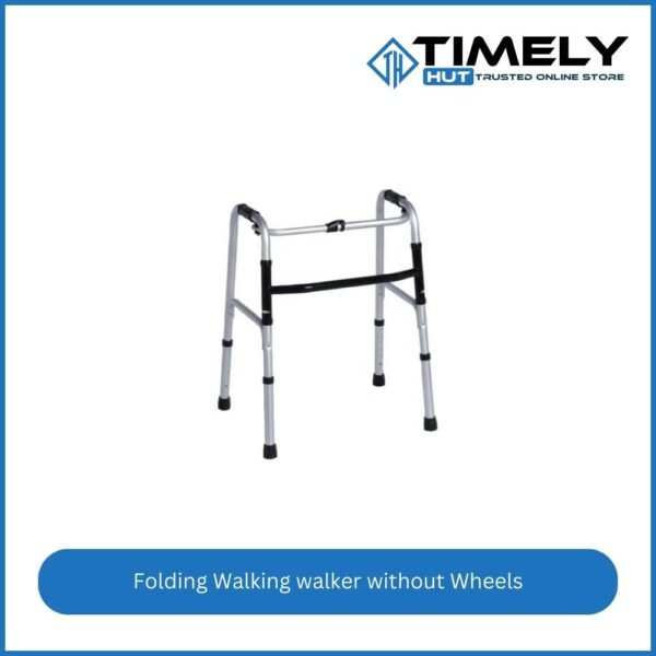 Folding Walking walker without Wheels Price in Bangladesh