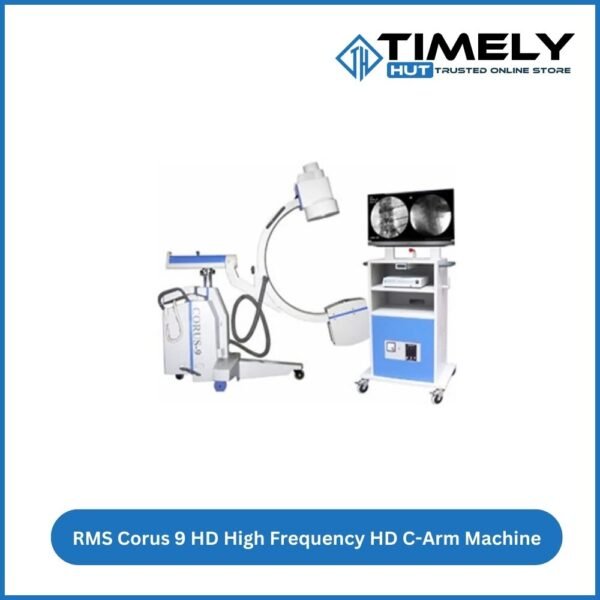 RMS Corus 9 HD High Frequency HD C-Arm Machine Price in Bangladesh